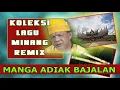 Download Lagu manga adiak bajalan algumer ANB