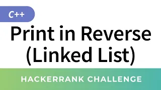 Print in Reverse Linked List - HackerRank Data Structures Solutions in