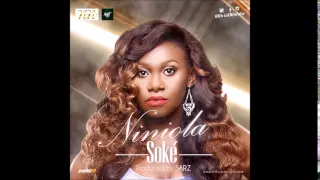 niniola soke prod by sarz 