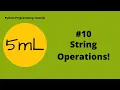 5mL - Learn to Operate on Strings Tutorial Python Programming HINDI
