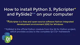 How to install Python PyScripter and PySide2 Qt toolkit on your computer