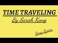 Download Lagu 37 -Time Traveling by Sarah Kang - Feb 08, 2022