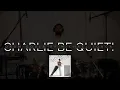 Download Lagu Charlie Be Quiet! - @charlieputh Drum Cover - Michael Tonga