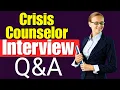 Top 30 Crisis Counselor Interview Questions and Answers Must Watch Before Your