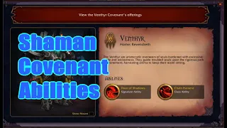 Shaman Covenant Abilities Which is best
