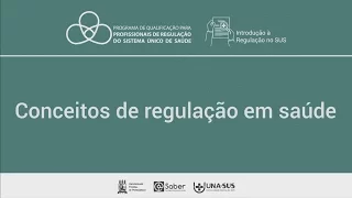 Conceitos de regulação em saúde