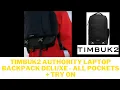 TIMBUK2 AUTHORITY LAPTOP BACKPACK DELUXE - ALL POCKETS TRY ON
