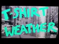 Circa Waves - T-shirt Weather - Circa Waves