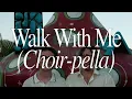 Felix Jaehn & Shouse - 'Walk With Me' (Choir-pella Edit)