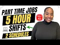 5 Hour Shifts - 2 Schedule Options Part Time Work From Home Jobs 2026