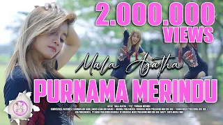 purnama merindu mala agatha official music video purnama mengambang cuman berteman