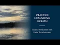 Practice Expanding Breath
