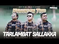 Download Lagu Nahanson Trio - Tarlambat Sallakka (Official Music Video)