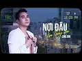 Download Lagu Nơi Đâu Tìm Thấy Em - Chu Bin [Lyrics Video] | Bay Đi Đâu Để Tìm Em - Nhạc Trẻ Hot Tiktok