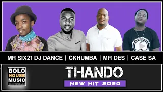 mr six21 dj dance thando ft ckhumba x mr des u0026 case sa original 