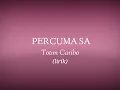 MUSIK PERCUMA SA - Toton Caribo (Lirik)