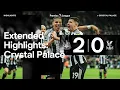 Newcastle United 2 Crystal Palace 0 EXTENDED Premier League Highlights