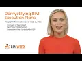 Components of a BIM Execution Plan Part 1