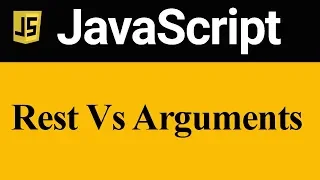 Difference between Rest Parameter and Arguments Object in JavaScript Hindi