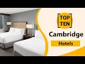 Top 10 Best Hotels in Cambridge Massachusetts Cambridge Best Hotels Cambridge Hotels USA