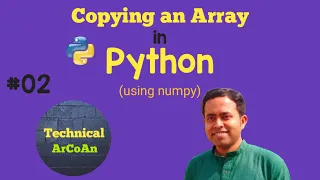 Copying an Array in Python using numpy Python Tutorial for Beginners