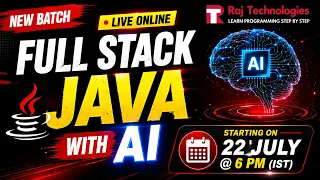 Learn Full Stack Java AI in 2026 Live Batch Starts July 22 6 PM IST
