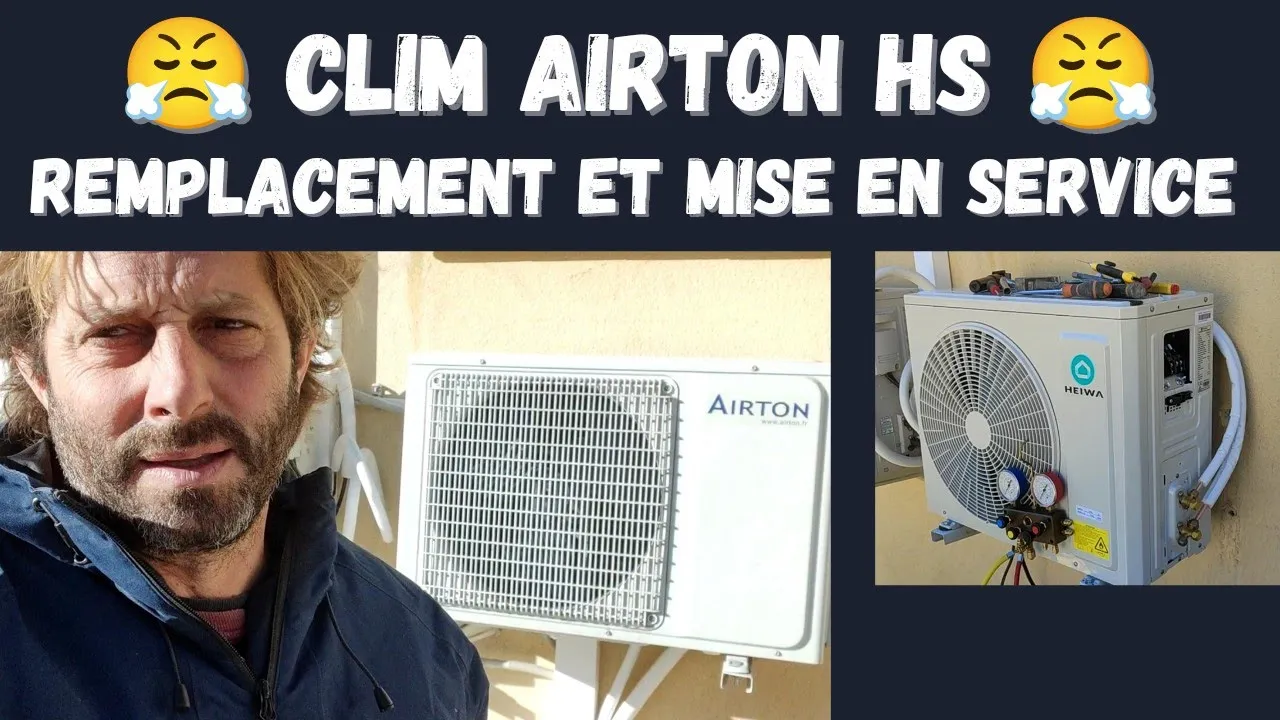 Clim AIRTON HS : Remplacement