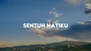 Download SENTUH HATIKU - Maria Shandi [Lirik Lagu Rohani] MP3