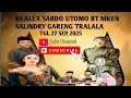 Download Lagu LIVE KI ALEX SABDO UTOMO BT NIKEN SALINDRY DAN GARENG TRALALA DI DS NGETREP JIWAN MADIUN