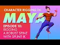 Character Rigging in Maya Episode 10 - Creating a Robust Spine Rig with SPLlNE IK