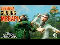 Download Lagu Legende van de berg Merapi | Midden-Java Folklore | Archipel Verhaal