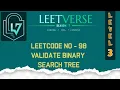 LeetCode 98 Validate Binary Search Tree
