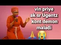 Download Lagu Vin priye kont Demon maladi ak Sr Ugenz 🙏😭