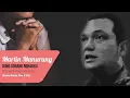 Download Lagu Martin Manurung - Dung Sonang Rohakku