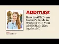 How to AD An Insider s Guide to Working with Your AD Brain with Jessica McCabe