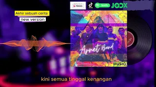 Download ARNET BAND - Akhir Sebuah Cerita (ASBC) new version MP3