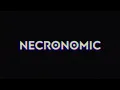 NECRONOMIC intro por R1U5 y NAIM