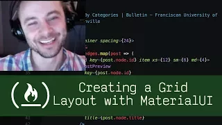 Creating a Grid Layout with MaterialUI P4D9 - Live Coding with Jesse