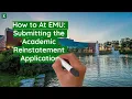 How to Submit the Academic Reinstatement Application at EMU