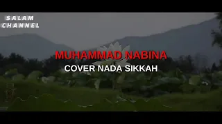 Download Muxamad Nabina Cover nada sikkah MP3