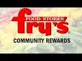 Frys Food Stores Community Rewards Program