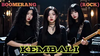 kembali boomerang rock cover by nabilah studio