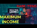 while true learn rare items maximum income