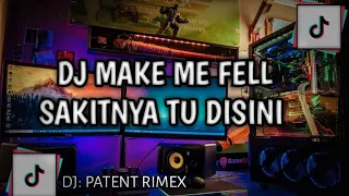 Download DJ MAKE ME FELL × SAKITNYA TU DISINI.SOUND DANDZ💠☯️. MP3