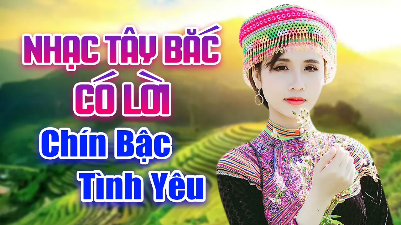 CHÍN BẬC TÌNH YÊU - Tuyển Tập Nhạc Sống Tây Bắc Có Lời Mới Nhất - Bass Cực Căng Rụng Rời Con Tim