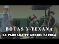 La Plebada ft Adriel Favela - Botas Texana