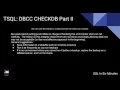 TSQL DBCC CHECKDB Part II
