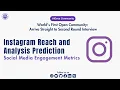 Instagram Reach And Analysis Prediction