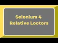 What are Relative Locators in Selenium 4 How to use them to locate web elements Practical Example