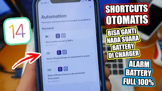 buat shortcuts otomatis nada suara battery di charger dan alarm battery full 100 ios 14